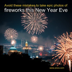 Artistic representation for Avoid these mistakes to take epic photos of fireworks this New Year Eve